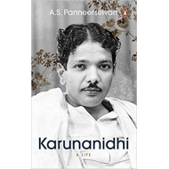 Karunanidhi: A Life