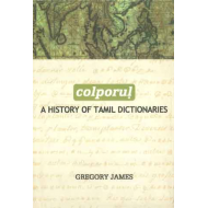 Colporul A History of Tamil Dictionaries