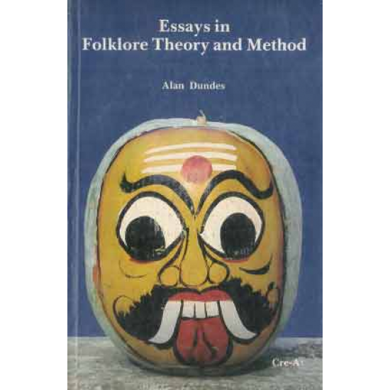 Essays in Folklore Theory and Method