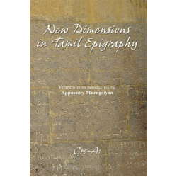 New Dimensions in Tamil Epigraphy