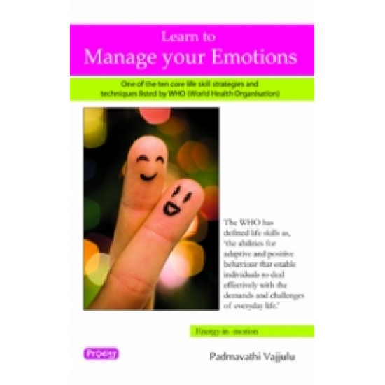 Learn to Manage your Emotions Learn to Manage your Emotions