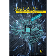 SM - G615F - என்கிற செயற்கை உளவாளிக்குத் தெரிந்த ஏழு காரணங்கள்