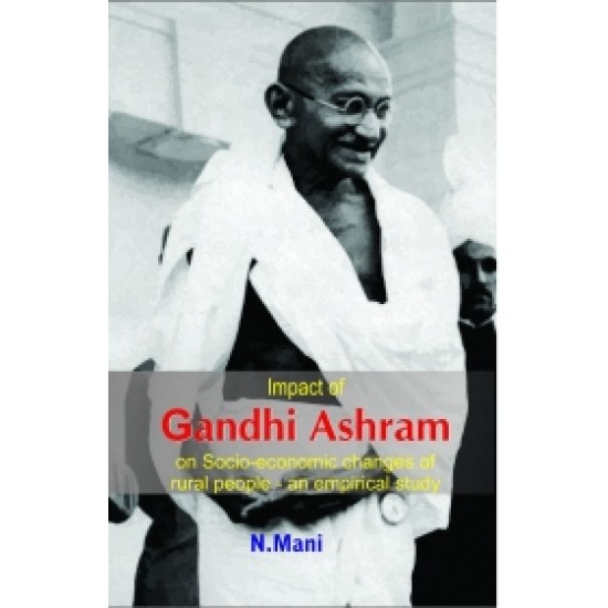 Impact of Gandhi Ashram