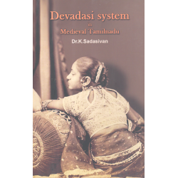 Devadasi system in Mediveval Tamilnadu Devadasi system in Mediveval Tamilnadu
