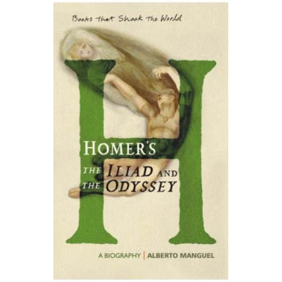 HOMER's THE ILIAD AND THE ODYSSEY