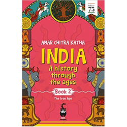India: A History Through the Ages - The Iron Age (Book 2) India: A History Through the Ages - The Iron Age (Book 2)