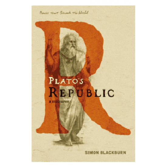 PLATO'S REPUBLIC-A BIOGRAPHY