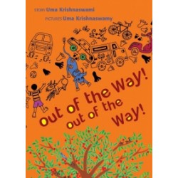 Out Of The Way! Out Of The Way!