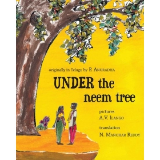 Under The Neem Tree
