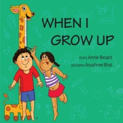 When I Grow Up When I Grow Up