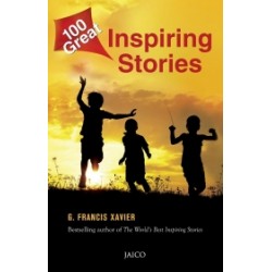 100 Great Inspiring Stories 100 Great Inspiring Stories