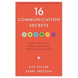 16 Communication Secrets 16 Communication Secrets