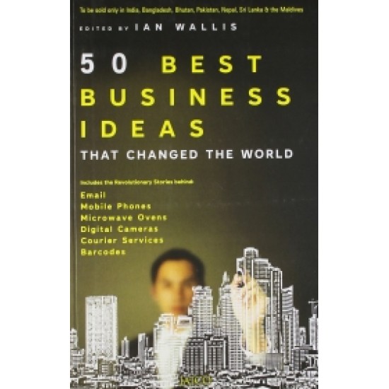 50 Best Business Ideas that Changed the World Paperback