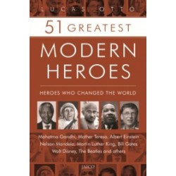 51 Greatest Modern Heroes 51 Greatest Modern Heroes