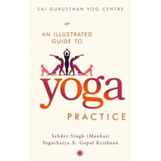 An Illustrated Guide to Yoga Practice