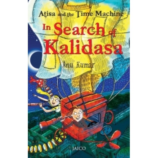 Atisa and the Time Machine in Search of Kalidasa
