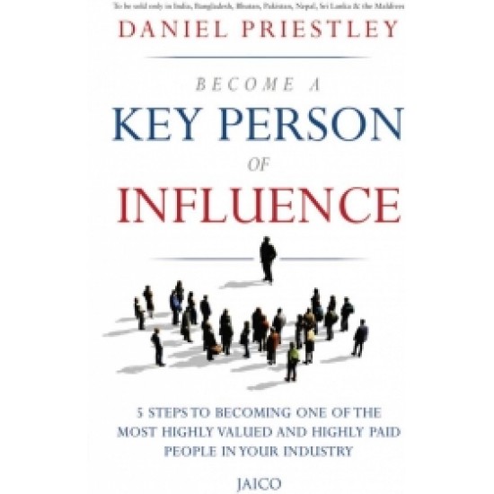 Become a Key Person of Influence