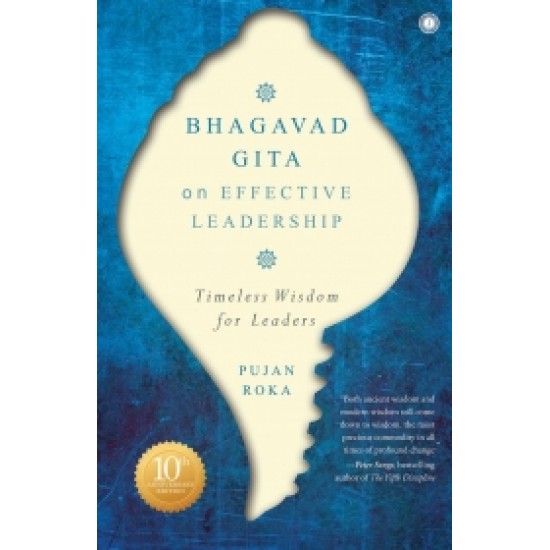 Bhagavad Gita on Effective Leadership