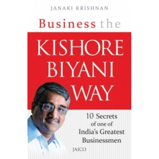Business the Kishore Biyani Way