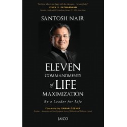 Eleven Commandments of Life Maximization