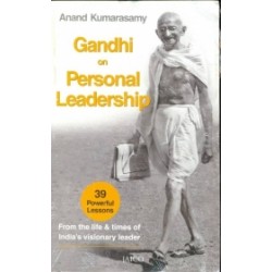Gandhi On Personal Leadership