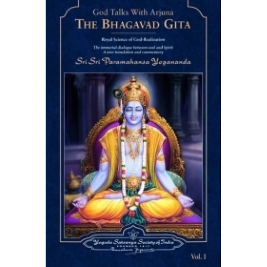 God Talks With Arjuna The Bhagavad Gita