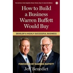 How to Build a Business Warren Buffett Would Buy
