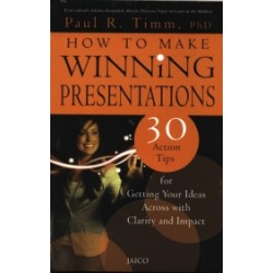 How to Make Winning Presentations