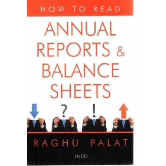 How To Read Annual Reports & Balance Sheets