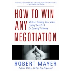 How To Win Any Negotiation