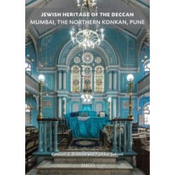 Jewish Heritage of the Deccan: Mumbai, The Northern Konkan and Pune