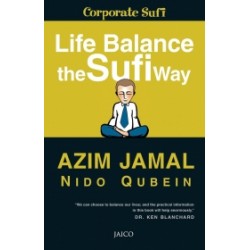 Life Balance The Sufi Way Life Balance The Sufi Way