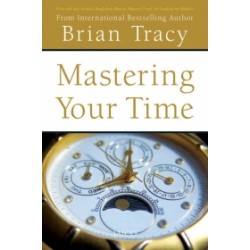 Mastering Your Time