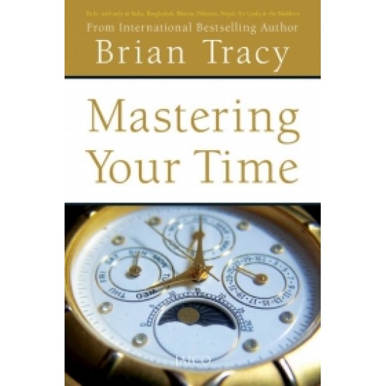 Mastering Your Time