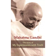 My Experiments with Truth: An Autobiography