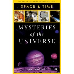 Mysteries of the Universe: Space & Time Mysteries of the Universe: Space & Time