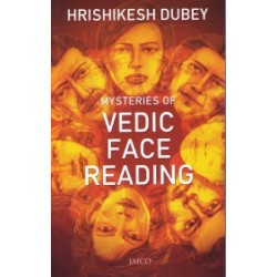 Mysteries of Vedic Face Reading Mysteries of Vedic Face Reading