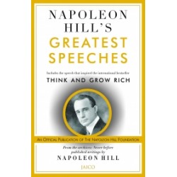 Napoleon Hill’s Greatest Speeches