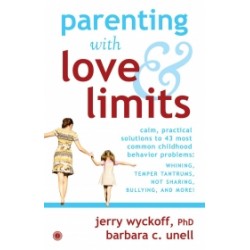 Parenting with Love & Limits Parenting with Love & Limits