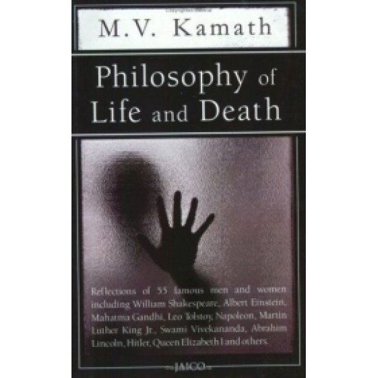 Philosophy of Life and Death