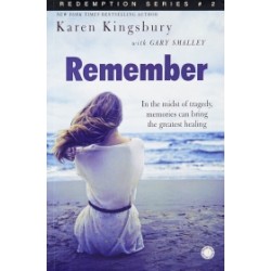 Redemption Series # 2: Remember