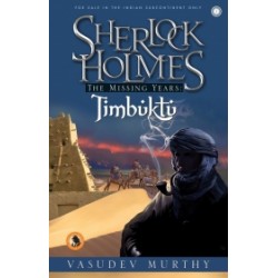 Sherlock Holmes The Missing Years: Timbuktu