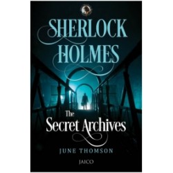 Sherlock Holmes: The Secret Archives