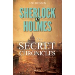 Sherlock Holmes: The Secret Chronicles Sherlock Holmes: The Secret Chronicles