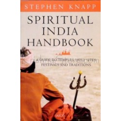 Spiritual India Handbook Spiritual India Handbook