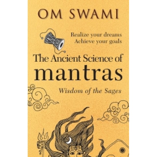 The Ancient Science of Mantras