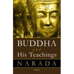 The Buddha And His Teachings The Buddha And His Teachings