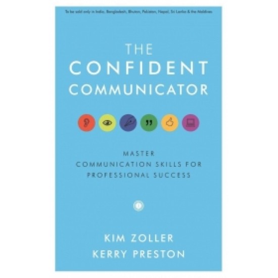 The Confident Communicator