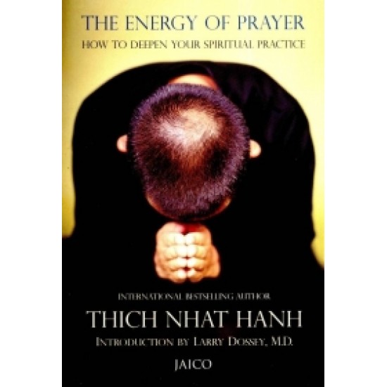 The Energy Of Prayer