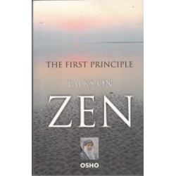 The First Principle Talks On Zen